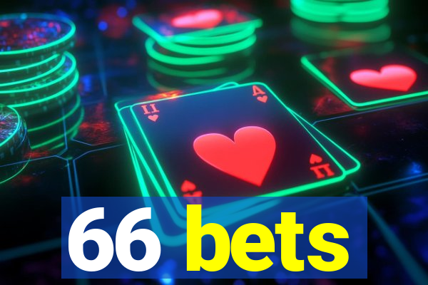 66 bets